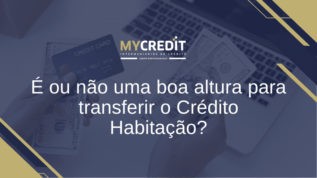 Transferir o Crédito Habitação